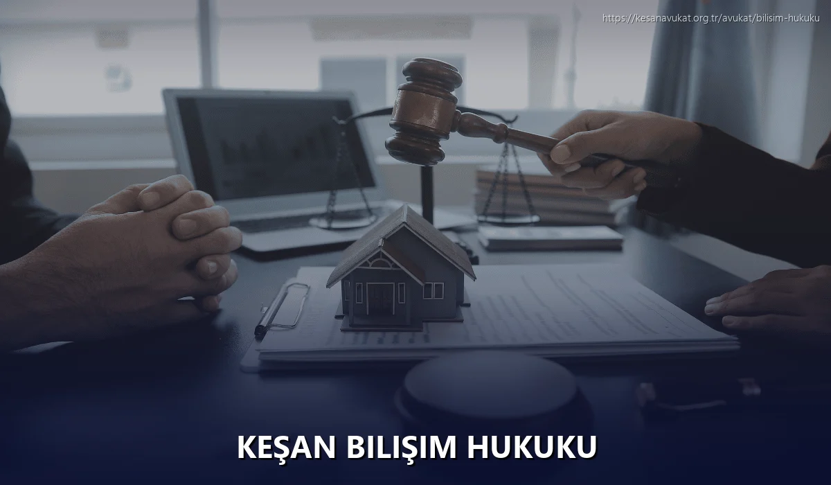 Keşan Bilişim Hukuku
