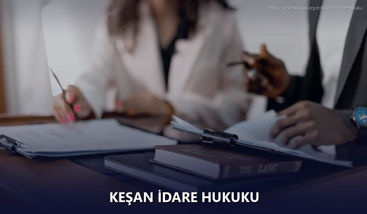 Keşan İdare Hukuku