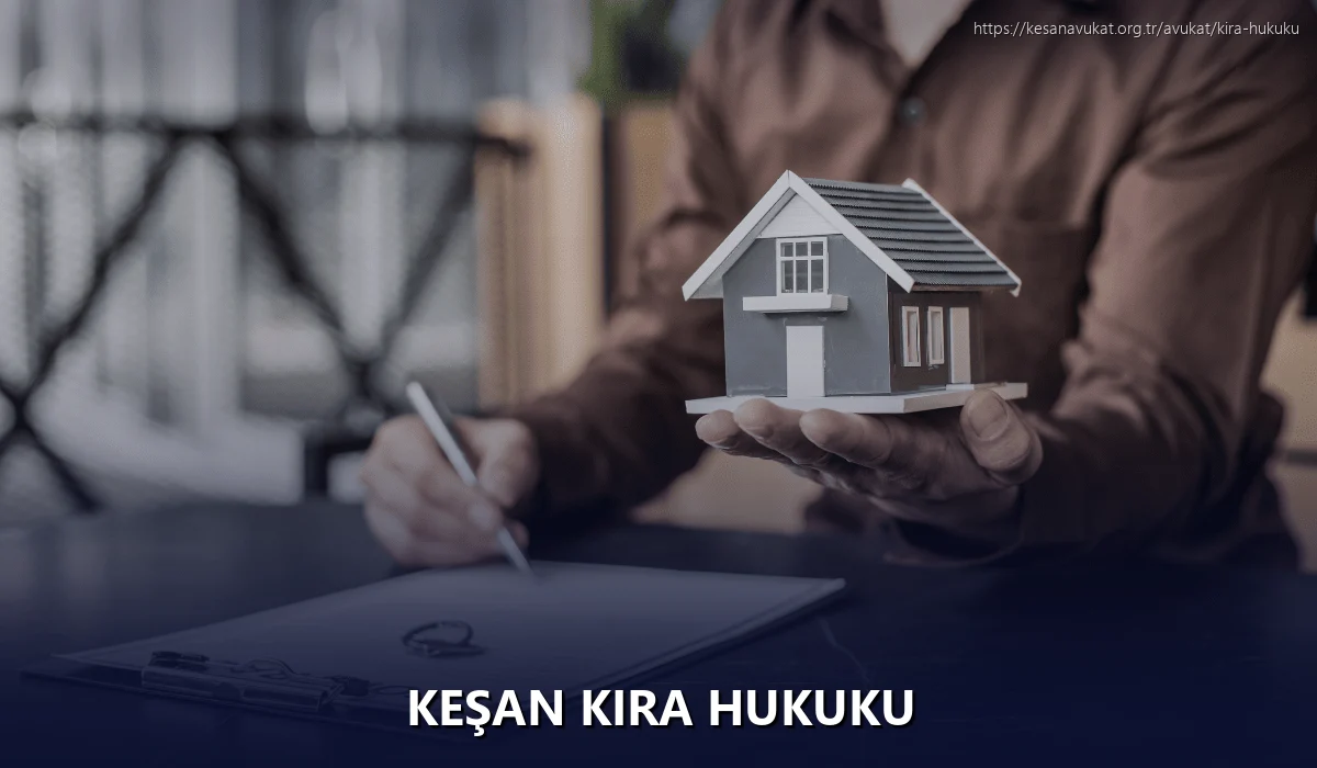 Keşan Kira Hukuku