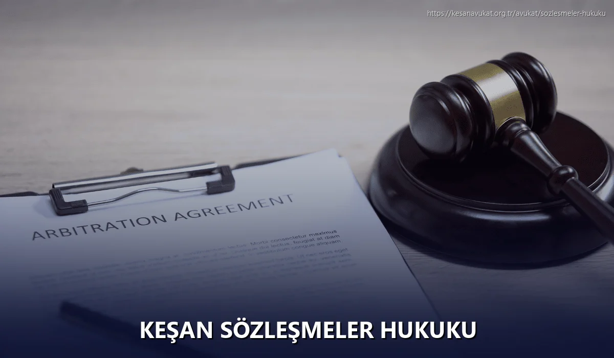 Keşan Sözleşmeler Hukuku