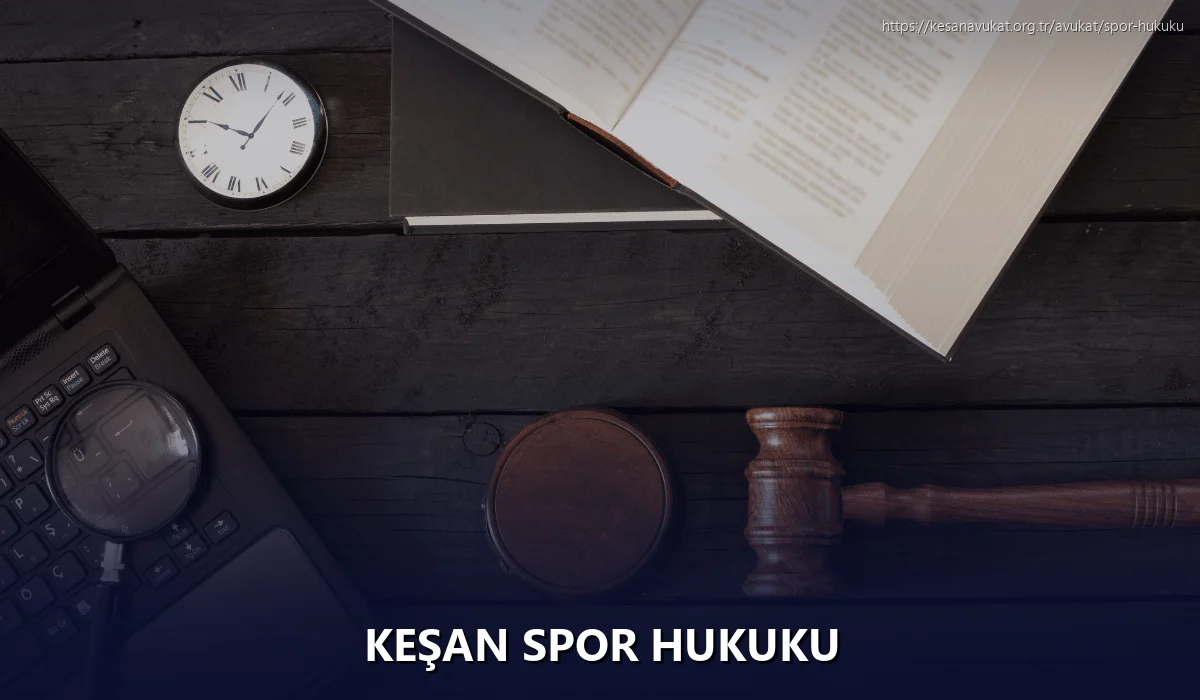Keşan Spor Hukuku